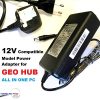 12V Power Supply Adapter for GEO HUB, 12V Charger for GEOHUB ALL IN ONE PC, LOT REF 08